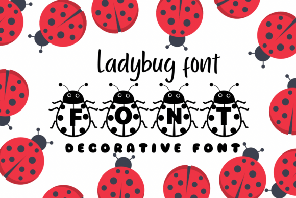 Discover the Playful Charm of Ladybug Font for Your Designs