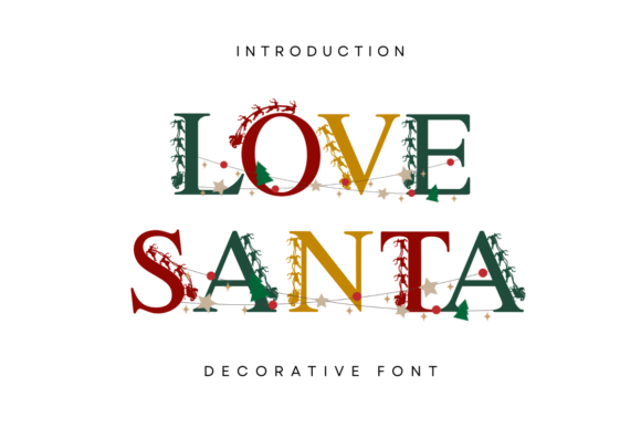 Love Santa Font: A Festive Display Typeface for Creative Projects