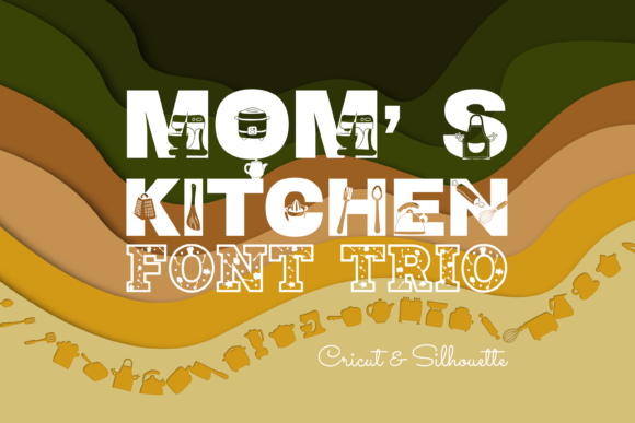 Mom's Kitchen Font Trio: A Charming Choice for Creative Projects